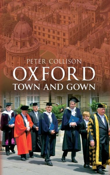 Cover for Peter Collison · Oxford Town and Gown (Hardcover Book) (2011)