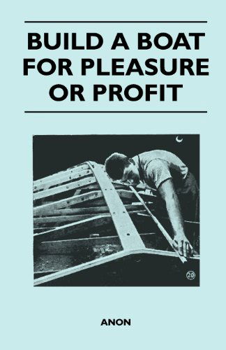 Cover for Anon · Build a Boat for Pleasure or Profit (Paperback Book) (2011)