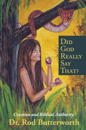 Cover for Dr. Rod Butterworth · Did God Really Say That?: Creation and Biblical Authority (Taschenbuch) (2010)
