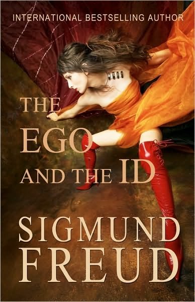 The Ego and the Id - Sigmund Freud - Bøger - CreateSpace Independent Publishing Platf - 9781451537239 - 22. marts 2010