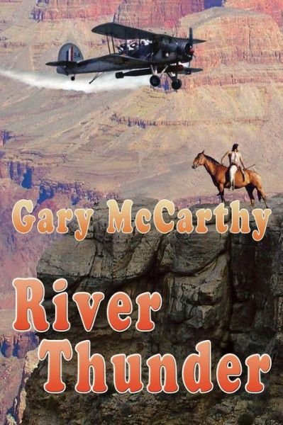 Cover for Gary Mccarthy · River Thunder (Paperback Book) (2011)
