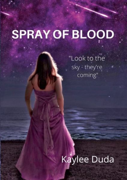 Cover for Kaylee Duda · Spray of Blood (Paperback Book) (2022)