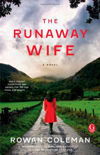 Cover for Rowan Coleman · The Runaway Wife: A Book Club Recommendation! (Paperback Book) [Reprint edition] (2013)