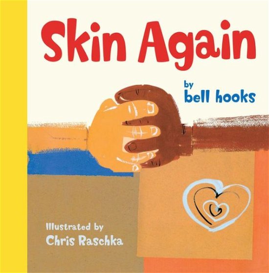 Cover for Bell Hooks · Skin Again (Hardcover bog) (2017)