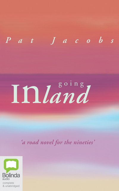 Cover for Pat Jacobs · Going Inland (Hörbok (CD)) (2019)