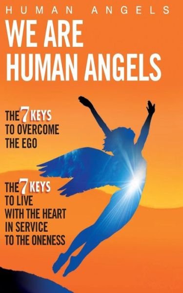 Cover for Human Angels · We Are Human Angels (Taschenbuch) (2013)