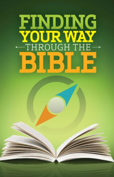 Cover for Abingdon Press · Finding Your Way Through the Bible - CEB version (revised) (Paperback Book) (2019)