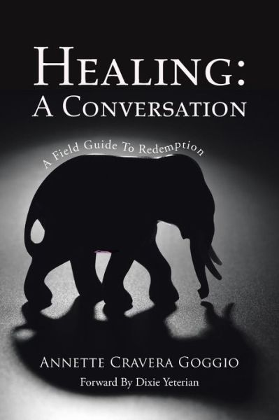 Cover for Annette Cravera Goggio · Healing (Paperback Book) (2016)