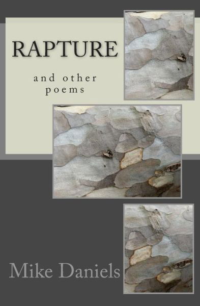 Mike Daniels · Rapture: and Other Poems (Paperback Book) (2014)