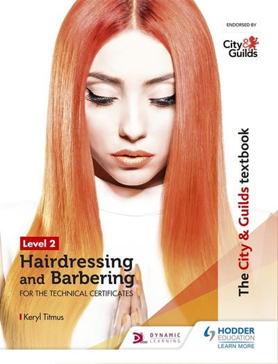 Cover for Keryl Titmus · The City &amp; Guilds Textbook Level 2 Hairdressing and Barbering for the Technical Certificates (Pocketbok) (2017)