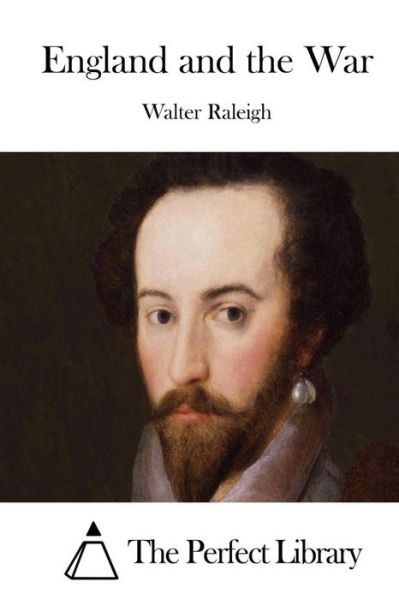 Cover for Walter Raleigh · England and the War (Pocketbok) (2015)