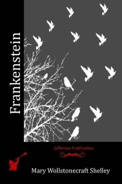 Cover for Mary Wollstonecraft Shelley · Frankenstein (Pocketbok) (2015)