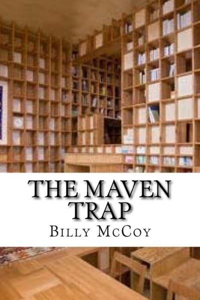 Cover for Billy Mccoy · The Maven Trap (Paperback Bog) (2015)