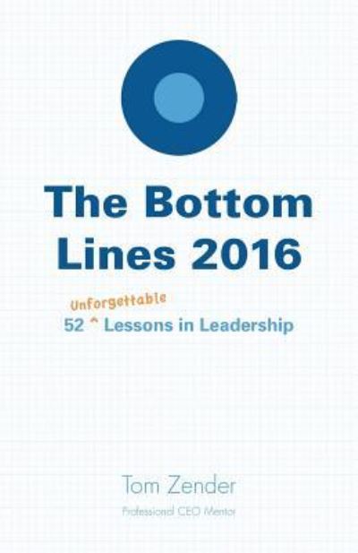 Cover for Tom Zender · The Bottom Lines 2016 (Paperback Book) (2015)