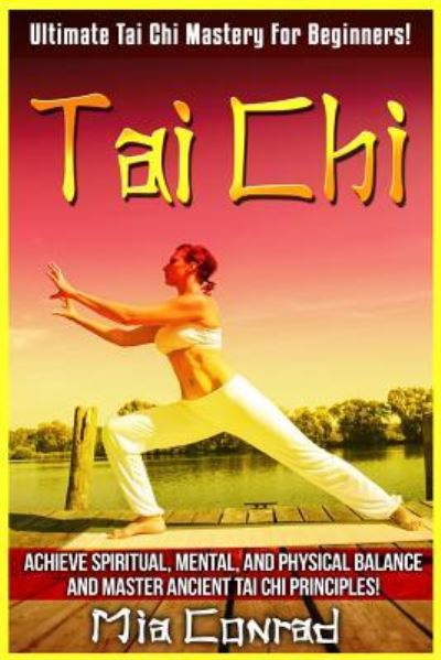 Cover for Mia Conrad · Tai Chi (Paperback Book) (2015)