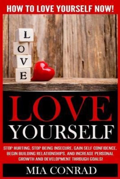 Cover for Mia Conrad · Love Yourself (Paperback Bog) (2015)