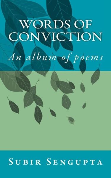 Cover for Subir Sengupta · Words of Conviction (Pocketbok) (2016)