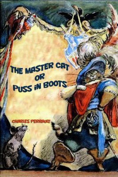 Cover for Charles Perrault · The Master Cat or Puss in Boots (Pocketbok) (2016)