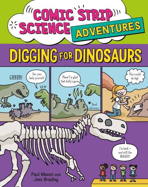 Cover for Paul Mason · Comic Strip Science Adventures: Digging for Dinosaurs - Comic Strip Science Adventures (Paperback Book) (2025)