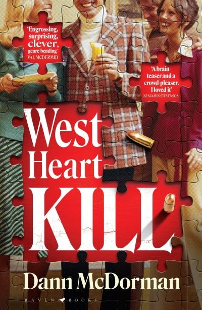 Cover for Dann McDorman · West Heart Kill: An outrageously original work of meta fiction (Paperback Book) (2023)