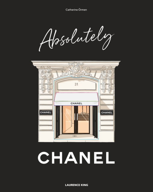 Cover for Catherine Ormen · Absolutely Chanel (Hardcover Book) (2024)