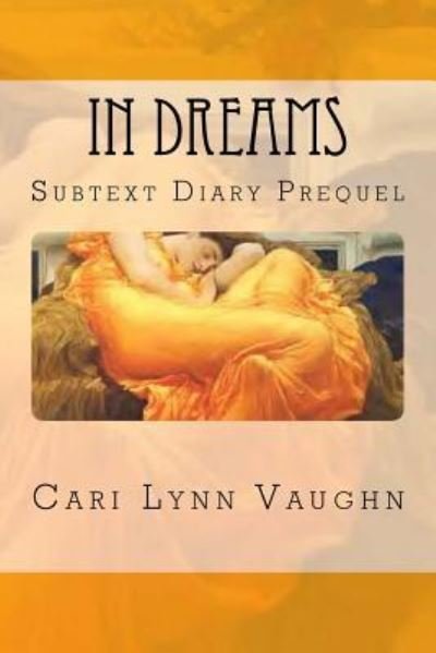 Cover for Cari Lynn Vaughn · In Dreams (Paperback Bog) (2016)