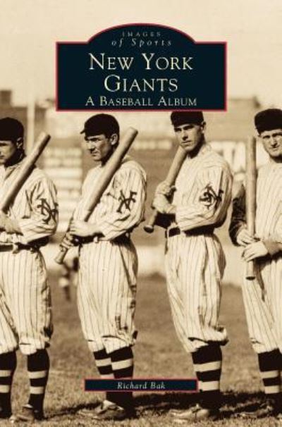 Cover for Author Richard Bak · New York Giants (Hardcover Book) (1999)