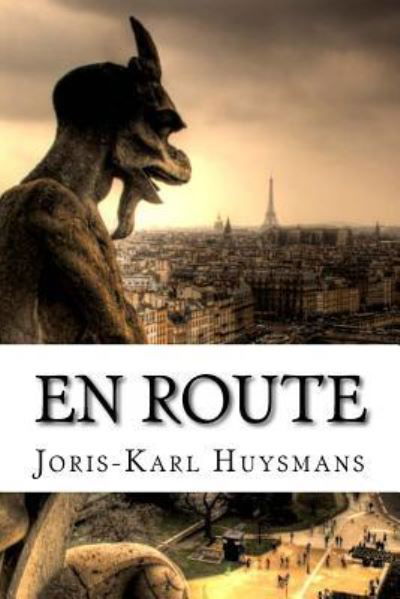 Cover for Joris Karl Huysmans · En Route (Paperback Book) (2016)