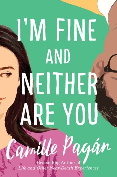 Cover for Camille Pagan · I'm Fine and Neither Are You (Paperback Book) (2019)