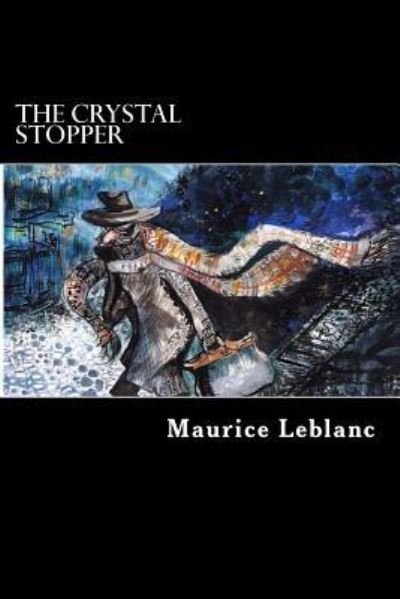 Cover for Maurice Leblanc · The Crystal Stopper (Pocketbok) (2017)