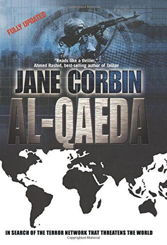 Cover for Jane Corbin · Al-qaeda: in Search of the Terror Network That Threatens the World (Nation Books) (Taschenbuch) [Upd Sub edition] (2003)