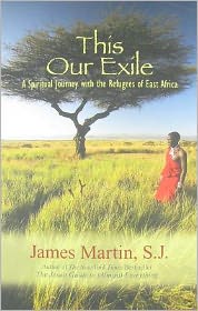 Cover for Martin James · This is Our Exile: My Journey with the Refugees of West Africa (Paperback Book) (2011)