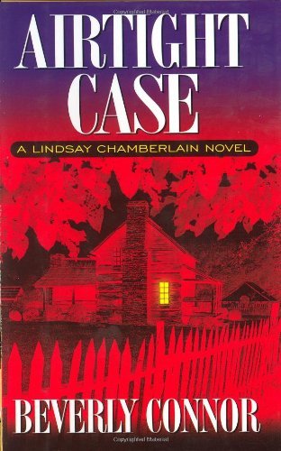 Cover for Beverly Connor · Airtight Case: A Lindsay Chamberlain Novel - Lindsay Chamberlain Mysteries (Hardcover Book) [First edition] (2000)