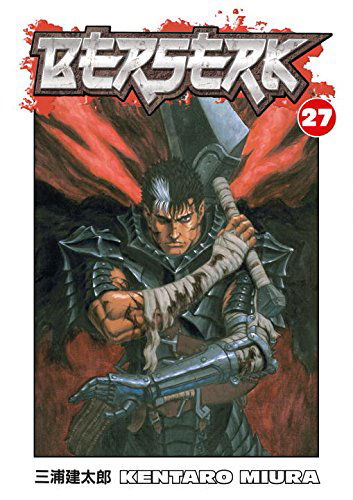 Berserk Volume 27 - Kentaro Miura - Boeken - Dark Horse Comics,U.S. - 9781593079239 - 10 februari 2009