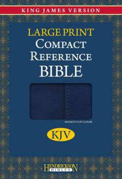 Cover for Hendrickson Publishers · Compact Reference Bible-KJV-Large Print (Leather Book) [Large type / large print edition] (2010)