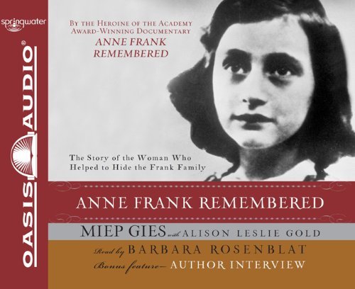 Cover for Alison Leslie Gold · Anne Frank Remembered (Lydbog (CD)) [Unabridged edition] (2009)