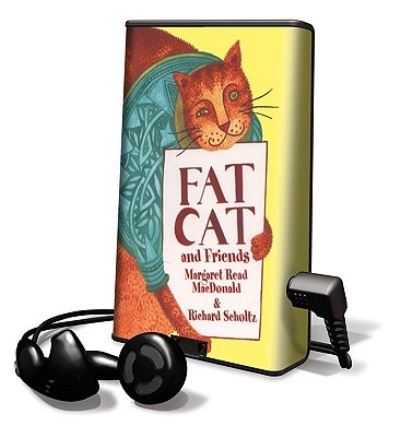 Fat Cat and Friends - Margaret Read MacDonald - Other - August House Publishers - 9781598959239 - March 12, 2007