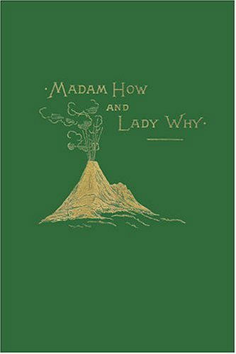 Cover for Charles Kingsley · Madam How and Lady Why (Yesterday's Classics) (Paperback Book) (2006)