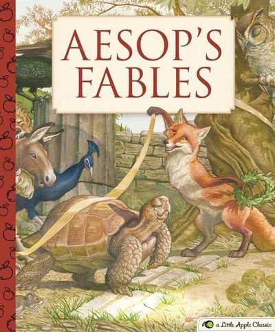 Cover for Aesop · Aesop's Fables: A Little Apple Classic - Little Apple Books (Hardcover Book) (2019)