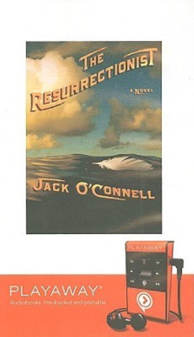 Cover for Jack O'Connell · The Resurrectionist (N/A) (2008)