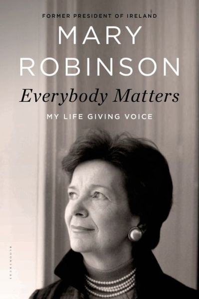 Cover for Mary Robinson · Everybody Matters: My Life Giving Voice (Paperback Book) [Reprint edition] (2014)