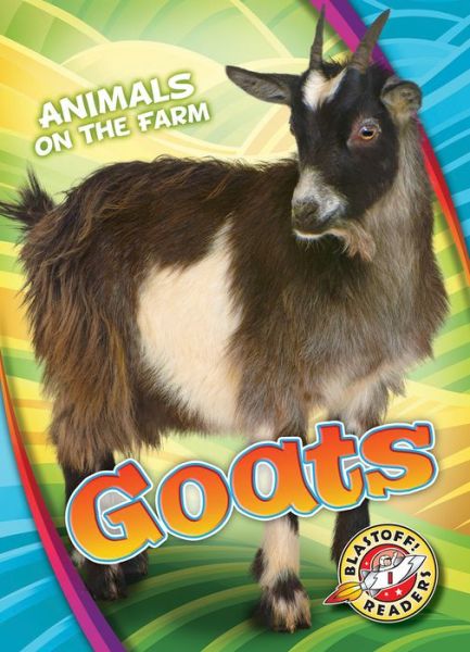 Cover for Christina Leighton · Goats - Animals on the Farm (Hardcover Book) (2019)