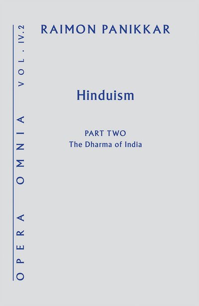 Cover for Raimon Panikkar · Hinduism: The Dharma of India (Hardcover Book) (2017)