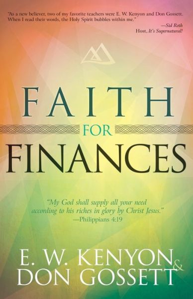 Cover for E. W. Kenyon · Faith for Finances (Buch) (2017)