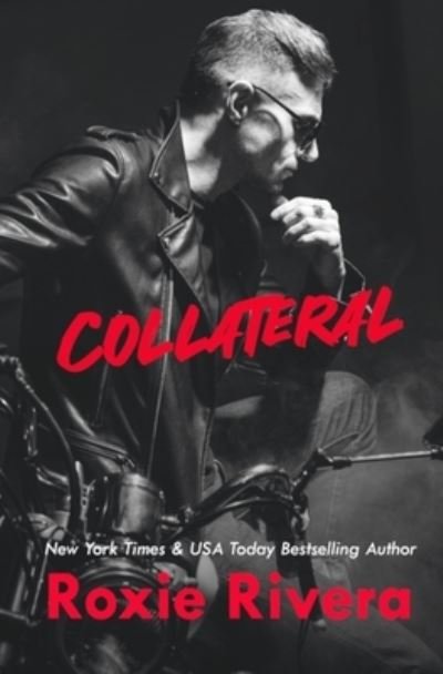 Cover for Roxie Rivera · Collateral (Paperback Bog) (2014)