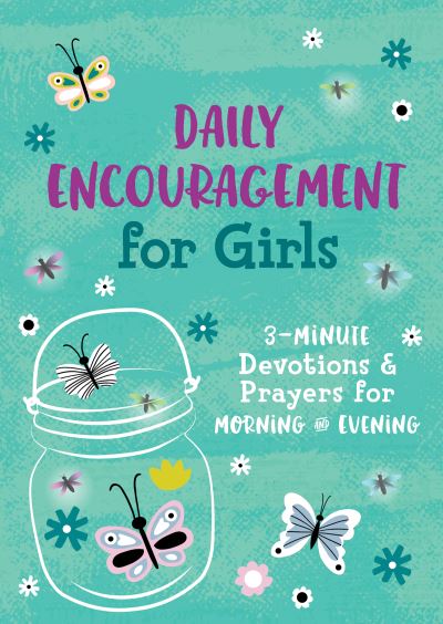 Cover for Compiled by Compiled by Barbour Staff · Daily Encouragement for Girls (N/A) (2022)