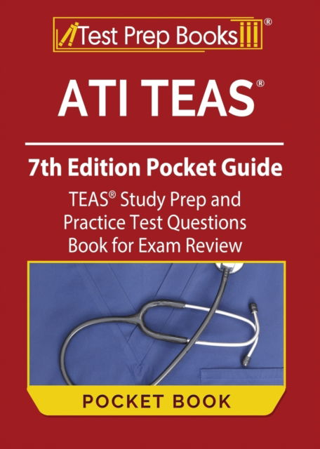 Cover for Joshua Rueda · ATI TEAS 7th Edition Pocket Guide : TEAS Study Prep and Practice Test Questions Book for Exam Review (Paperback Book) (2023)