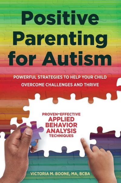 Cover for Victoria Boone · Positive Parenting for Autism (Paperback Book) (2018)