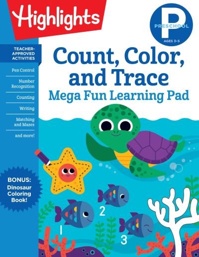 Cover for Highlights · Preschool Count, Color, and Trace Mega Fun Learning Pad - Highlights Mega Fun Learning Pads (Paperback Book) (2022)
