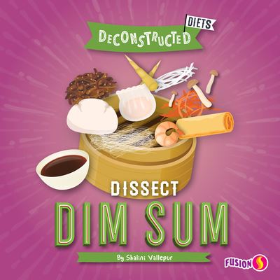 Cover for Shalini Vallepur · Dissect Dim Sum (Inbunden Bok) (2021)